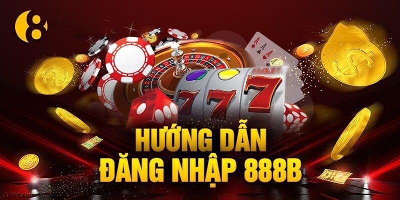 Đăng nhập 888B: Vài bước đơn giản truy cập tài khoản cá cược 2 Những điều kiện cần chú ý khi đăng nhập vào hệ thống 888B