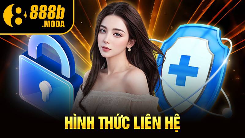 Liên hệ 888B: Những cách liên hệ hỗ trợ người chơi 24/7 1 Liên hệ 888B