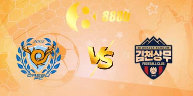 Nhận định soi kèo Daegu FC vs Gimcheon Sangmu, 17h30 ngày 18/07 1 nhan dinh daegu fc vs gimcheon sangmu 6